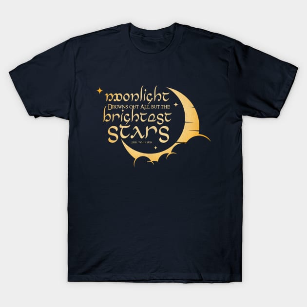 Moonlight Drowns Out All But the Brightest Stars T-Shirt by Epic Færytales